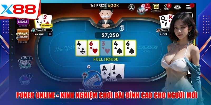 Poker X88 Online - Kinh Nghiệm Chơi Bài Đỉnh Cao Cho Người Mới