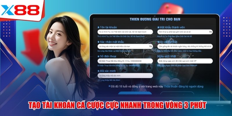 Tạo tài khoản cá cược cực nhanh trong vòng 3 phút